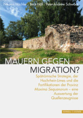 Hächler / Schwarz / Näf |  Hächler, N: Mauern gegen Migration? | Buch |  Sack Fachmedien