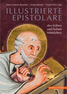 Beuckers / Bienert / Bienert M.A. |  Illustrierte Epistolare des frühen und hohen Mittelalters | Buch |  Sack Fachmedien