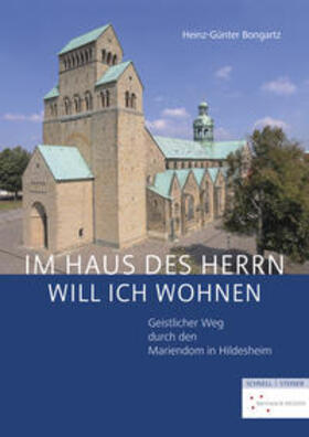 Bongartz |  Bongartz, H: "Im Haus des Herrn will ich wohnen" | Buch |  Sack Fachmedien