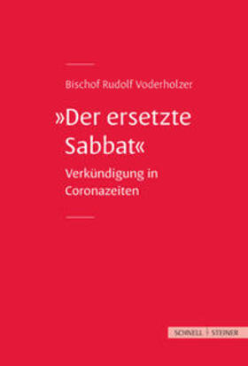 Voderholzer |  Der ersetzte Sabbat | Buch |  Sack Fachmedien