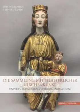 Kroesen / Kuhn |  Die Sammlung mittelalterlicher Kirchenkunst | Buch |  Sack Fachmedien