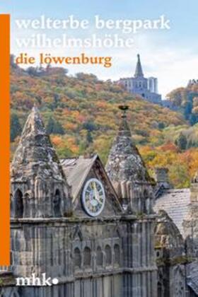 Eberle |  Die Löwenburg im Schlosspark Wilhelmshöhe | Buch |  Sack Fachmedien