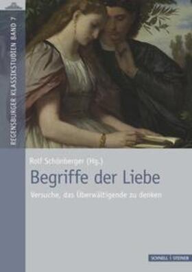 Schönberger / Gasser |  Begriffe der Liebe | Buch |  Sack Fachmedien