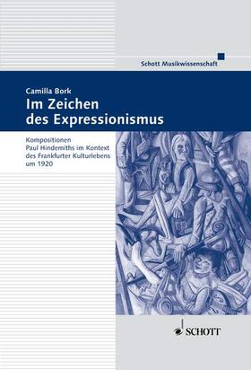 Bork |  Im Zeichen des Expressionismus | Buch |  Sack Fachmedien