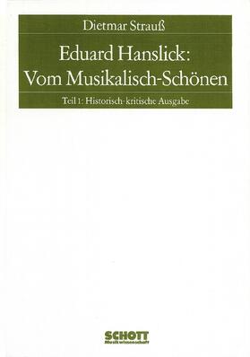 Strauß |  Eduard Hanslick: Vom Musikalisch-Schönen | Buch |  Sack Fachmedien