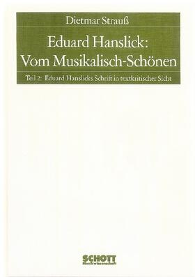 Strauß |  Eduard Hanslick: Vom Musikalisch-Schönen | Buch |  Sack Fachmedien