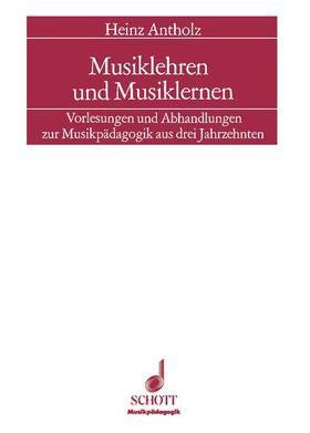 Antholz |  Musiklehren und Musiklernen | Buch |  Sack Fachmedien