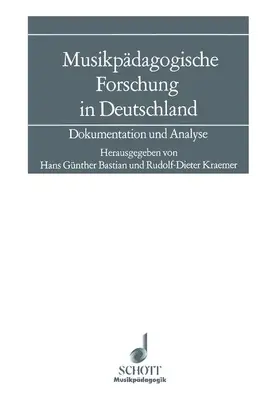 Kraemer / Bastian |  Musikpädagogische Forschung in Deutschland | Buch |  Sack Fachmedien