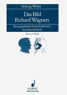 Weber |  Das Bild Richard Wagners | Buch |  Sack Fachmedien