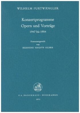 Furtwängler |  Konzertprogramme Opern und Vorträge 1947-1954 | Buch |  Sack Fachmedien