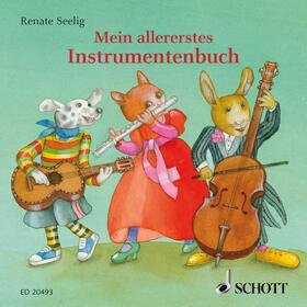 Seelig |  Mein allererstes Instrumentenbuch | Buch |  Sack Fachmedien