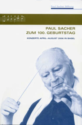 Kassel |  Paul Sacher zum 100. Geburtstag | Buch |  Sack Fachmedien