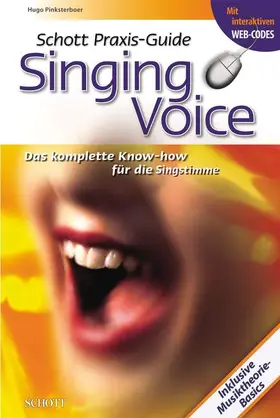 Pinksterboer |  Schott Praxis-Guide Singing Voice | Buch |  Sack Fachmedien