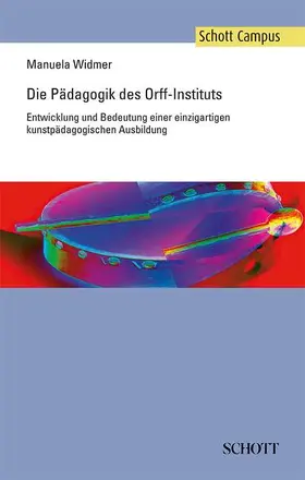 Widmer |  Die Pädagogik des Orff-Instituts | Buch |  Sack Fachmedien