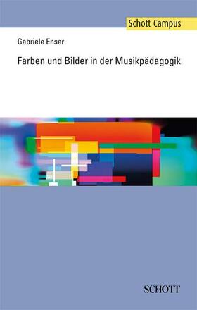 Enser |  Farben und Bilder in der Musikpädagogik | Buch |  Sack Fachmedien