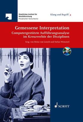 Weinzierl / Loesch |  Gemessene Interpretation | Buch |  Sack Fachmedien