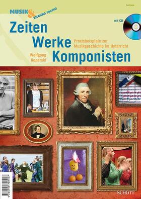 Koperski |  Zeiten - Werke - Komponisten | Buch |  Sack Fachmedien