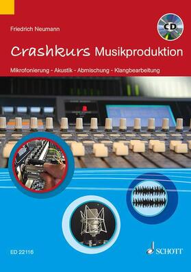 Neumann |  Crashkurs Musikproduktion | Buch |  Sack Fachmedien