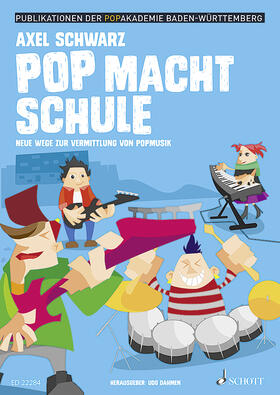 Schwarz / Dahmen |  Pop macht Schule | Buch |  Sack Fachmedien