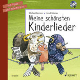 Brunner |  Meine schönsten Kinderlieder | Buch |  Sack Fachmedien