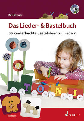 Breuer |  Das Lieder- & Bastelbuch | Buch |  Sack Fachmedien