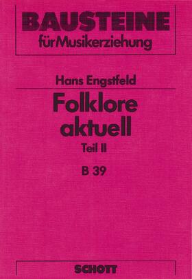 Engstfeld |  Folklore aktuell | Buch |  Sack Fachmedien