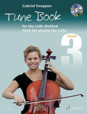 Koeppen |  Cello Method: Tune Book 3 | Sonstiges |  Sack Fachmedien