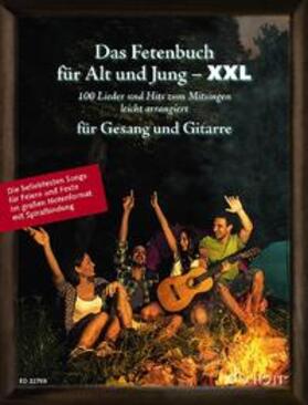  Das Fetenbuch für Alt und Jung - XXL. Gesang und Gitarre | Buch |  Sack Fachmedien