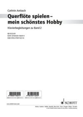 Ambach |  Querflöte spielen - mein schönstes Hobby. Band 2. Flöte und Klavier | Buch |  Sack Fachmedien