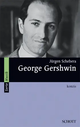 Schebera |  George Gershwin | Buch |  Sack Fachmedien