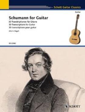  Schumann for Guitar | Sonstiges |  Sack Fachmedien