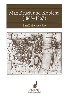 Baur |  Max Bruch und Koblenz (1865-1867) | Buch |  Sack Fachmedien