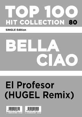  Bella Ciao - El Profesor (HUGEL Remix) | Loseblattwerk |  Sack Fachmedien