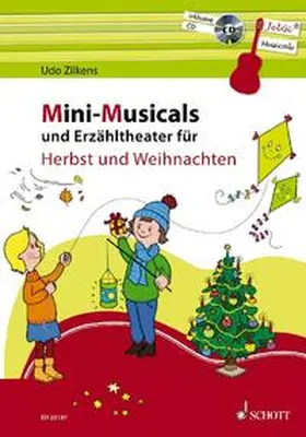 Zilkens |  Mini-Musicals und Erzähltheater für Herbst und Weihnachten | Sonstiges |  Sack Fachmedien