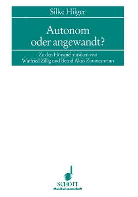 Hilger |  Autonom oder angewandt? | Buch |  Sack Fachmedien