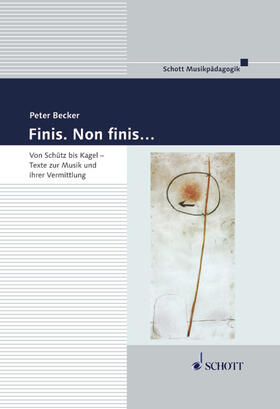 Becker |  Finis. Non finis... | Buch |  Sack Fachmedien