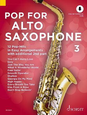  Pop For Alto Saxophone 3 | Buch |  Sack Fachmedien