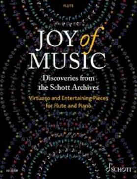 Weinzierl / Wächter |  Joy of Music - Discoveries from the Schott Archives (Flöte und Klavier) | Buch |  Sack Fachmedien