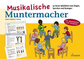 Paetzel / Tiedemann / Wallroth |  Musikalische Muntermacher | Buch |  Sack Fachmedien