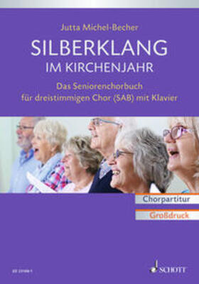 Michel-Becher |  Silberklang im Kirchenjahr | Buch |  Sack Fachmedien