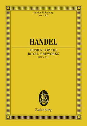 Handel / Fiske |  The Music for the Royal Fireworks | eBook | Sack Fachmedien