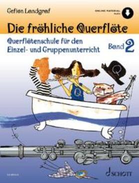 Landgraf |  Die fröhliche Querflöte | Buch |  Sack Fachmedien