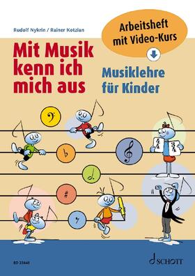 Nykrin / Kotzian | Mit Musik kenn ich mich aus | Buch | 978-3-7957-2208-1 | sack.de