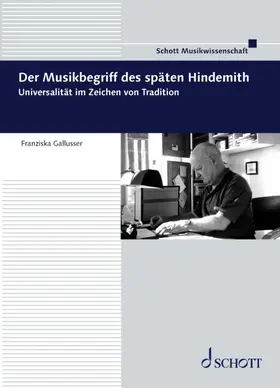 Gallusser |  Der Musikbegriff des späten Hindemith | Buch |  Sack Fachmedien