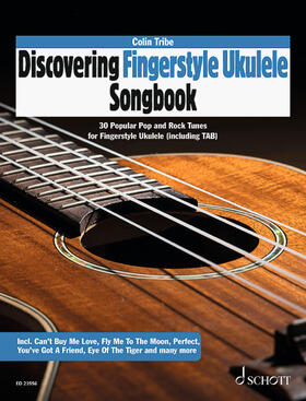 Tribe |  Discovering Fingerstyle Ukulele SONGBOOK | Buch |  Sack Fachmedien