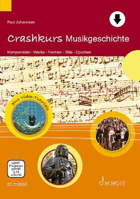 Johannsen |  Crashkurs Musikgeschichte | Buch |  Sack Fachmedien