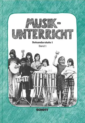 Schaz / Noll / Rauhe |  Musikunterricht Sekundarstufe I | Buch |  Sack Fachmedien