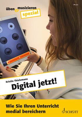 Thielemann |  Digital jetzt! | Buch |  Sack Fachmedien