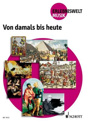 Schneider / Klöckner / Noll |  Von damals bis heute | Buch |  Sack Fachmedien