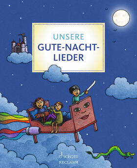  Unsere Gute-Nacht-Lieder | Buch |  Sack Fachmedien